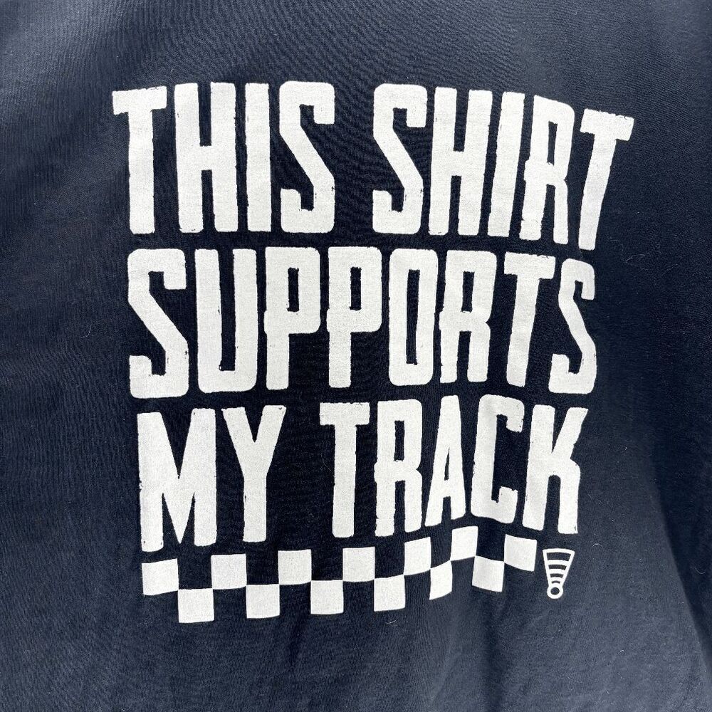 Thisshirtsupportsmytrack.com RC‎ Shirt Size 3XL Pro-Line Hobbywing Tekno Protec